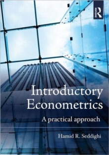 Introductory Econometrics : A Practical Approach, Paperback Book Introductory Econometrics : A Practical Approach, Paperback Book