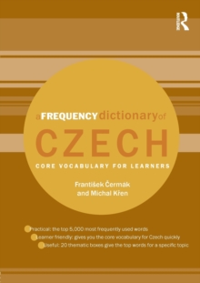 A Frequency Dictionary of Czech : Core Vocabulary for Learners