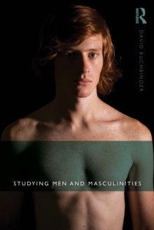Studying Men and Masculinities, Paperback Book Studying Men and Masculinities, Paperback Book