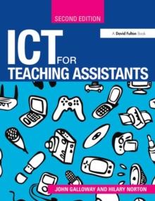 ICT for Teaching Assistants, Paperback / softback Book ICT for Teaching Assistants, Paperback / softback Book