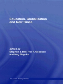 Education, Globalisation and New Times : 21 Years of the Journal of Education Policy