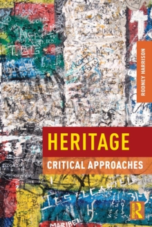 Heritage : Critical Approaches