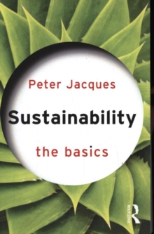 Sustainability: The Basics, Paperback Book Sustainability: The Basics, Paperback Book