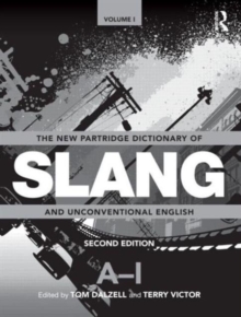 The New Partridge Dictionary of Slang and Unconventional English, Hardback Book The New Partridge Dictionary of Slang and Unconventional English, Hardback Book