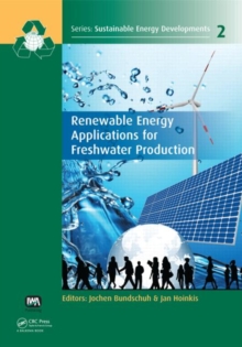 Renewable Energy Applications for Freshwater Production, Hardback Book Renewable Energy Applications for Freshwater Production, Hardback Book