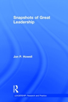 Snapshots of Great Leadership, Hardback Book Snapshots of Great Leadership, Hardback Book