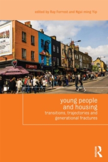 Young People and Housing : Transitions, Trajectories and Generational Fractures, Paperback Book Young People and Housing : Transitions, Trajectories and Generational Fractures, Paperback Book