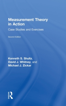 Measurement Theory in Action : Case Studies and Exercises, Second Edition, Hardback Book Measurement Theory in Action : Case Studies and Exercises, Second Edition, Hardback Book