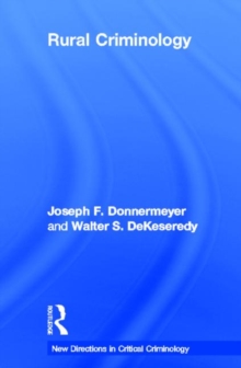 Rural Criminology, Hardback Book Rural Criminology, Hardback Book