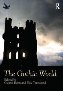 The Gothic World, Hardback Book The Gothic World, Hardback Book