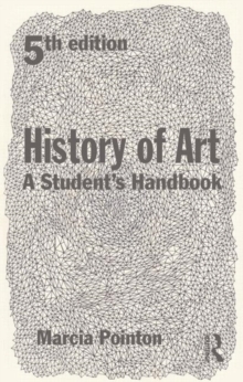 History of Art : A Student's Handbook