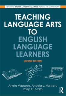Teaching Language Arts to English Language Learners, Paperback / softback Book Teaching Language Arts to English Language Learners, Paperback / softback Book