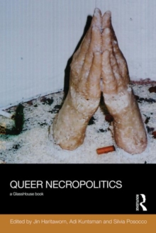 Queer Necropolitics, Hardback Book Queer Necropolitics, Hardback Book