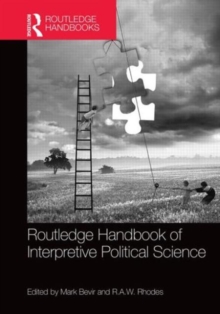 Routledge Handbook of Interpretive Political Science, Hardback Book Routledge Handbook of Interpretive Political Science, Hardback Book