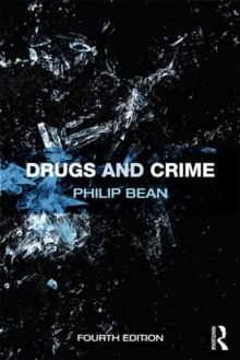 Drugs and Crime, Paperback / softback Book Drugs and Crime, Paperback / softback Book