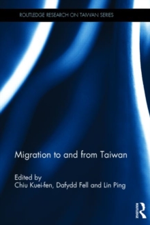 Migration to and From Taiwan, Hardback Book Migration to and From Taiwan, Hardback Book