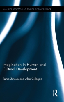 Imagination in Human and Cultural Development, Hardback Book Imagination in Human and Cultural Development, Hardback Book