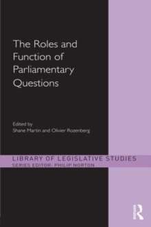 The Roles and Function of Parliamentary Questions, Hardback Book The Roles and Function of Parliamentary Questions, Hardback Book