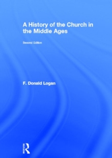 A History of the Church in the Middle Ages, Hardback Book A History of the Church in the Middle Ages, Hardback Book