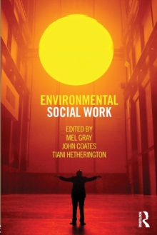 Environmental Social Work, Paperback Book Environmental Social Work, Paperback Book
