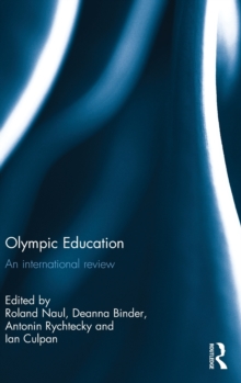Olympic Education : An international review, Hardback Book Olympic Education : An international review, Hardback Book