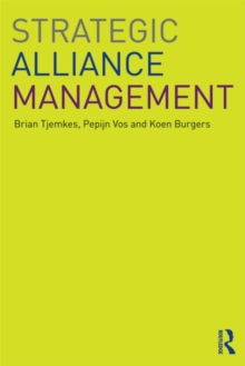 Strategic Alliance Management, Paperback Book Strategic Alliance Management, Paperback Book