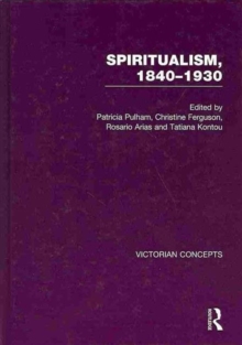 Spiritualism, 1840-1930, Hardback Book Spiritualism, 1840-1930, Hardback Book