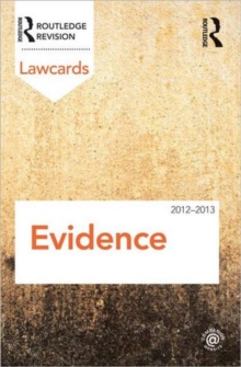 Evidence Lawcards 2012-2013, Paperback / softback Book Evidence Lawcards 2012-2013, Paperback / softback Book