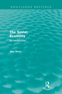 The Soviet Economy (Routledge Revivals)