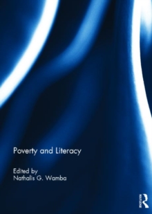 Poverty and Literacy, Hardback Book Poverty and Literacy, Hardback Book