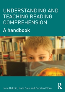 Understanding and Teaching Reading Comprehension : A handbook