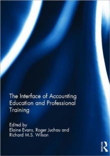 The Interface of Accounting Education and Professional Training, Hardback Book The Interface of Accounting Education and Professional Training, Hardback Book