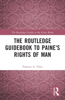 The Routledge Guidebook To Paine's Rights Of Man