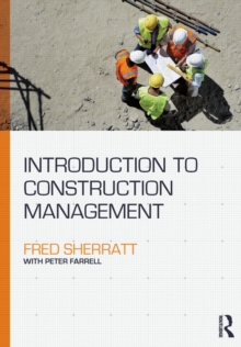 Introduction to Construction Management, Paperback / softback Book Introduction to Construction Management, Paperback / softback Book