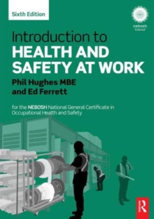 Introduction to Health and Safety at Work : for the NEBOSH National General Certificate in Occupational Health and Safety, Paperback Book Introduction to Health and Safety at Work : for the NEBOSH National General Certificate in Occupational Health and Safety, Paperback Book