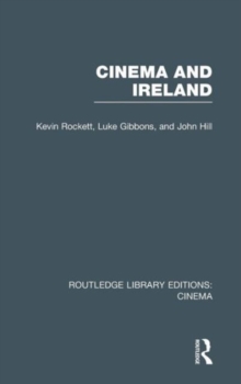 Cinema and Ireland, Hardback Book Cinema and Ireland, Hardback Book