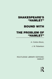 Shakespeare's "Hamlet" bound with The Problem of "Hamlet", Hardback Book Shakespeare's "Hamlet" bound with The Problem of "Hamlet", Hardback Book