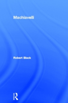 Machiavelli, Hardback Book Machiavelli, Hardback Book