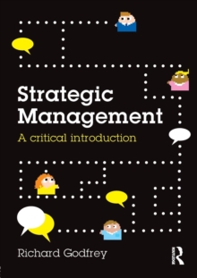 Strategic Management : A Critical Introduction, Paperback Book Strategic Management : A Critical Introduction, Paperback Book