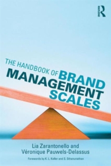 The Handbook of Brand Management Scales, Paperback / softback Book The Handbook of Brand Management Scales, Paperback / softback Book