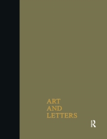 Art & Letters July-Winter 1918 : 2 Volumes