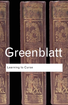 Learning to Curse : Essays in Early Modern Culture