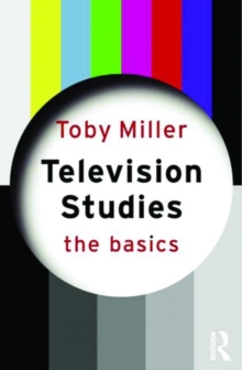 Television Studies: The Basics