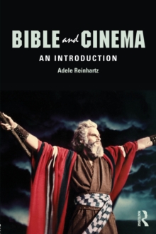 Bible and Cinema : An Introduction, Paperback Book Bible and Cinema : An Introduction, Paperback Book