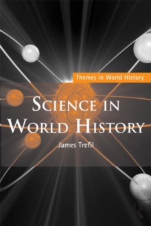 Science in World History, Paperback / softback Book Science in World History, Paperback / softback Book