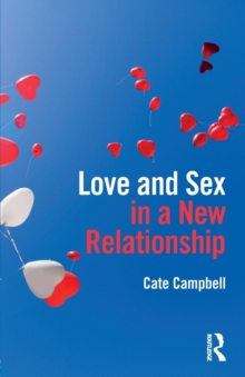 Love and Sex in a New Relationship