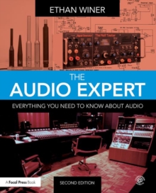 The Audio Expert : Everything You Need to Know About Audio