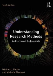 Understanding Research Methods : An Overview of the Essentials, Paperback / softback Book Understanding Research Methods : An Overview of the Essentials, Paperback / softback Book