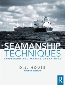 Seamanship Techniques : Shipboard and Marine Operations, Paperback Book Seamanship Techniques : Shipboard and Marine Operations, Paperback Book