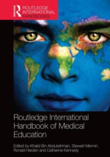 Routledge International Handbook of Medical Education, Hardback Book Routledge International Handbook of Medical Education, Hardback Book